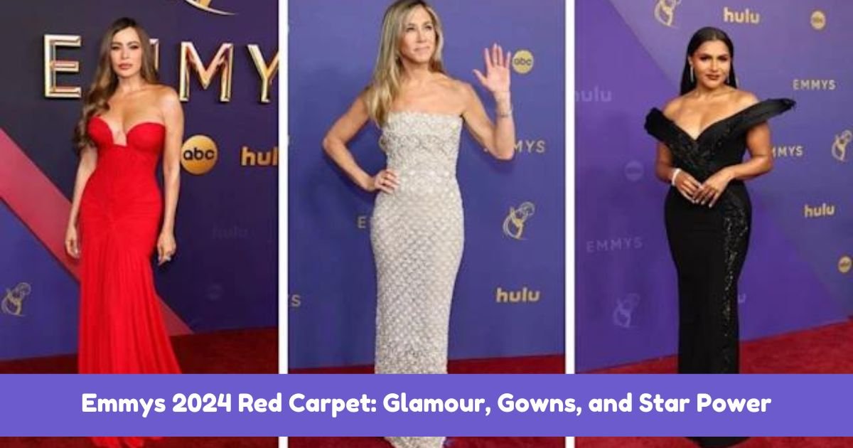 Emmys 2024 Red Carpet: Glamour, Gowns, and Star Power