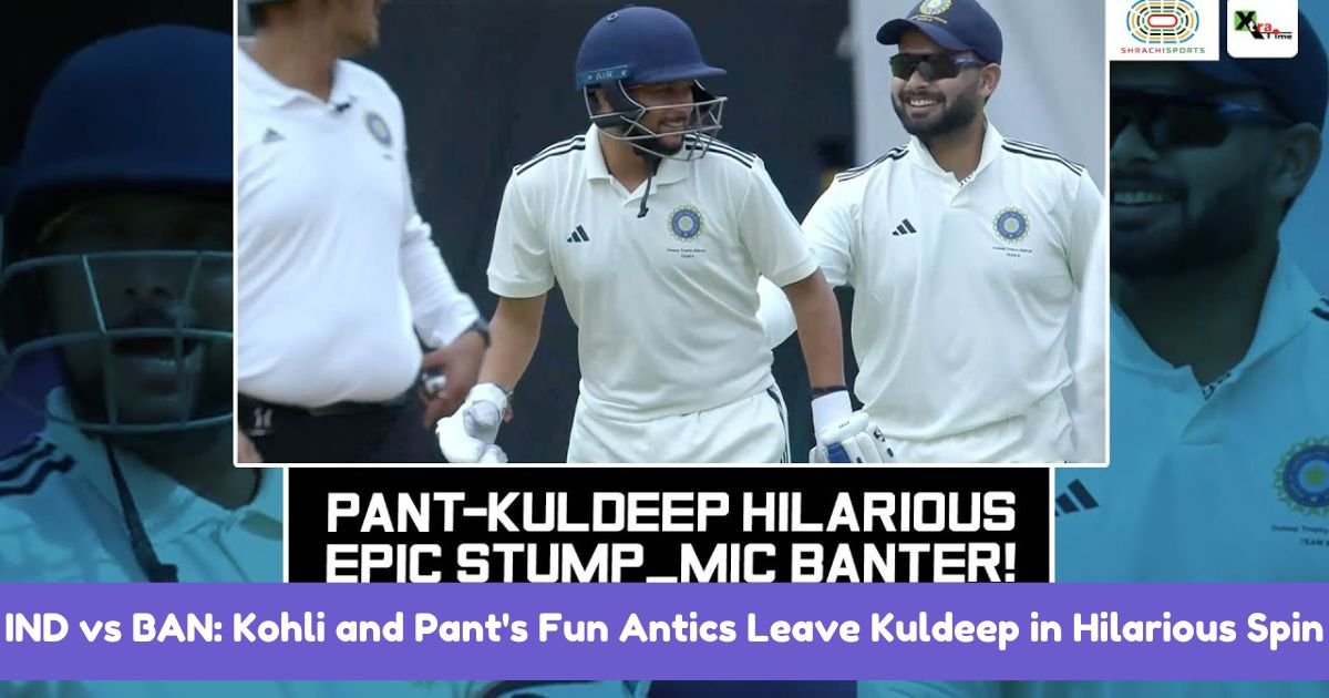 IND vs BAN: Kohli and Pant's Fun Antics Leave Kuldeep in Hilarious Spin