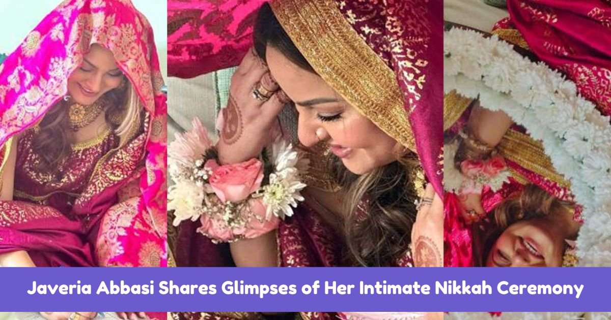 Javeria Abbasi Shares Glimpses of Her Intimate Nikkah Ceremony