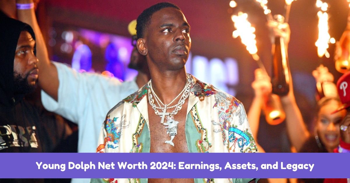 Young Dolph Net Worth 2024: Earnings, Assets, and Legacy